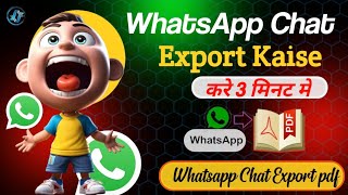 Whatsapp Chat Export Kaise Kare  Whatsapp Chat Export Pdf [upl. by Aicitan]