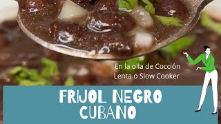 ❇️FRIJOL NEGRO Cubano En Olla Cocción Lenta o Slow Cooker Black Beans  shorts shortsvideo [upl. by Etnoid]