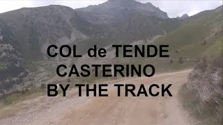 Col de TENDECASTERINOSt DALMAS de TENDE [upl. by Ealasaid]