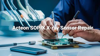 Acteon SOPIX Xray Sensor Repair Restore Crystal Clear Imaging Fast  RepairDental [upl. by Avie]