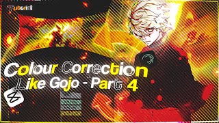 Colour Correction  Like GOJO Part 4 Capcut amp Alight Motion Tutorial Make Edit 10X Better 😏 [upl. by Curcio]