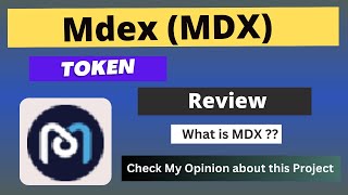 What is Mdex MDX Coin  Review About MDX Token [upl. by Arracahs408]