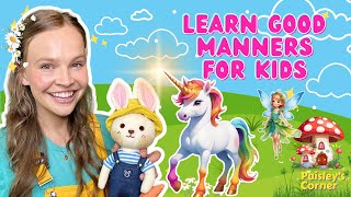 Preschool Learning  Learn Good Manners for Kids  Videos for Toddlers  Educational Videos for Kids [upl. by Alamak]