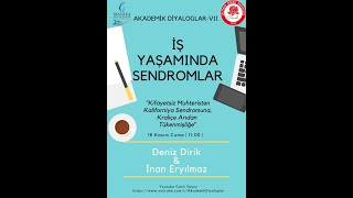 İş Yaşamında SendromlarAkademik Diyaloglar [upl. by Eelsel]