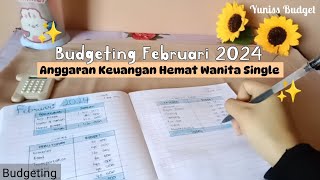 Budgeting February 2024  Monthly Budget Hemat Wanita Single [upl. by Attayek780]