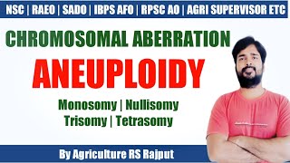 Aneuploidy  Monosomy  Nullisomy  Trisomy  Tetrasomy  Chromosomal Aberration [upl. by Eiaj]