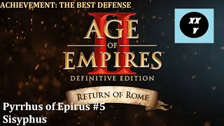 AOE 2 DE — Pyrrhus of Epirus — Mission 5 — HARD — Sisyphus — Achievement —The Best Defense [upl. by Cas]