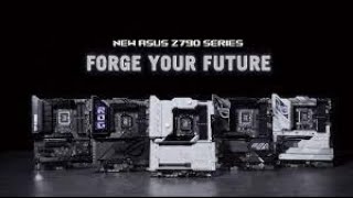 New ASUS Z790 Motherboards Forge Your Future Best Motherboards for 14th 13th Gen Intel Core CPUs [upl. by Fineberg]