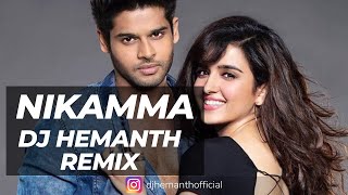 Nikamma Remix  DJ Hemanth Remix  Lyrical  Nikamma 2022 [upl. by Adnaluy]