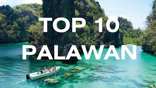 TOP 10 Must Visit Places in PALAWAN [upl. by Ayotnom145]