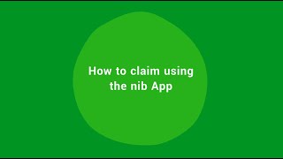 How to claim using the nib app [upl. by Delsman]