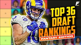 Top 36 Fantasy Draft Rankings  Tiers  League Winners to Target 2023 [upl. by Lierbag654]