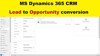 Lead to Opportunity conversion  MS Dynamics 365 CRM [upl. by Nevlin]