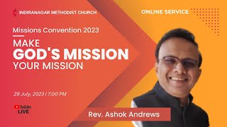 Missions Convention 2023  Saturday Service Live  29 Jul 2023  700 pm [upl. by Aniham]