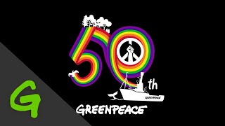 Keep fighting Greenpeace 50 years of hope in action [upl. by Kovar]