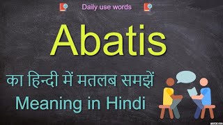 Abatis meaning in Hindi  Abatis meaning in English [upl. by Asa]