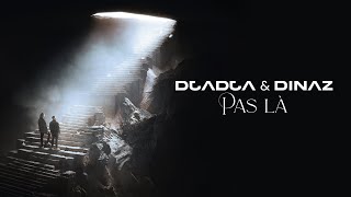 Djadja amp Dinaz  Pas là Audio Officiel [upl. by Haley]