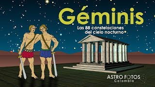 GÉMINIS  Las 88 constelaciones  Ep03 [upl. by Theodore96]