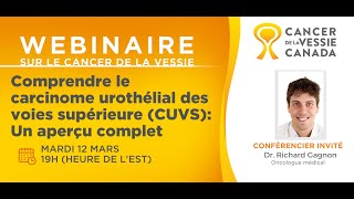 Comprendre le carcinome urothélial des voies supérieure CUVS Un aperçu complet [upl. by Anahahs]