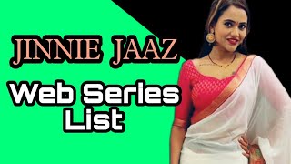 Jinnie Jaaz Webseries Titles List  Jinnie Jaaz Web Series Names  Mr XTuber  Mr XT [upl. by Annaiv678]