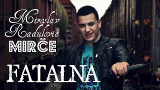 Miroslav Mirče Radulović  Fatalna Official Video 2010 [upl. by Krystle172]