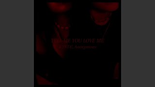 tell me you love me [upl. by Arama]