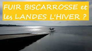 FUIR BISCARROSSE ET LES LANDES LHIVER  Ma réponse BISCA  Road Trip en fourgon aménagé [upl. by Areit]