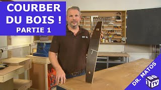 Comment courber du bois   Dr Matos [upl. by Irrek]