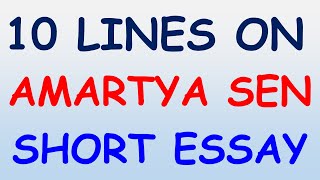 10 Lines On Amartya Sen Essay On Amartya Sen 10 Lines On Amartya Sen In English Amartya Sen Essay [upl. by Avon997]