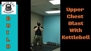 BUILD Your Upper Chest With this Bodybuilding Kettlebell Exercise  Half Crush Grip Goblet Press [upl. by Gilles]