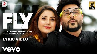 Badshah  Fly  Official Lyric Video [upl. by Rednal]