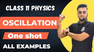 Oscillations  All NCERT Examples class11 physics ncertsolution oneshot best hindi cbse [upl. by Natalie]