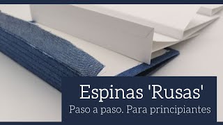 ESPINAS RUSAS PASO A PASO  TIPS PARA PRINCIPIANTES  LLUNA NOVA SCRAP [upl. by Flosser]