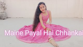 Maine Payal Hai Chhankai  Sangeet choreography  Dance cover by Ritika Rana [upl. by Temme]