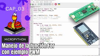 ⚡ Micropython Cap03 manejo de la función FOR con ejemplo PWM [upl. by Costanzia974]