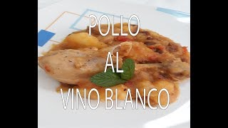 Pollo al Vino Blanco Fácil y Delicioso [upl. by Rania326]