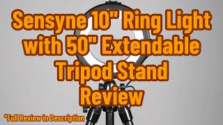 Sensyne 10 Ring Light with 50 Extendable Tripod Stand Review [upl. by Okoy]