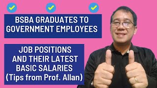 BSBA Graduates to Government Employees Job Plantilla ItemsMonthly Basic Salaries 2022Prof Allan [upl. by Flosi]