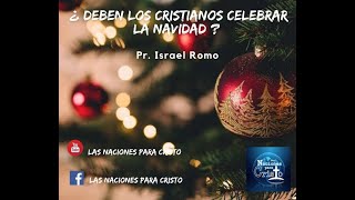 ¿Deben los cristianos celebrar la navidad [upl. by Nathaniel]