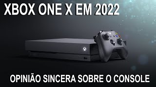 Xbox one X em 2022  Opinião sincera [upl. by Jadwiga]