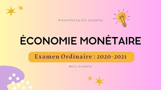 Économie monétaire S3 Examen corrigé groupe 1 [upl. by Yendys]