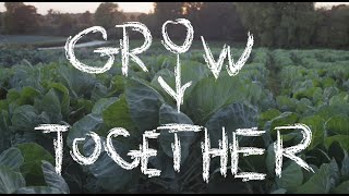 Grow Together  Full length version [upl. by Leorsiy]