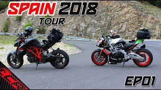 Superduke VS Tuono  Spain Tour 2018 EP01 [upl. by Adlin]