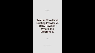 Dusting Powder vs Baby Powders vs Talcum Powder [upl. by Rexanne]