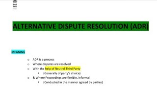 Alternative Dispute Resolution ADR  Arbitration Conciliation amp Alternative Dispute Resolution [upl. by Aknayirp]