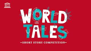 “World Tales” Short Story Competition [upl. by Mildred]