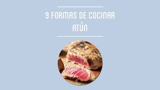 Formas de cocinar atún [upl. by Cuttler680]