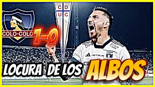 🤟🚨COLO COLO 10 U CATOLICA⚫A 4 PUNTOS DEL LIDER🤟 [upl. by Latnahc]