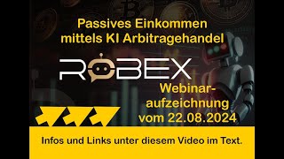 240822 Robex Aufzeichnung Präsentation [upl. by Inge]