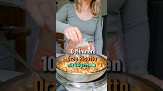 10 Minuten Orzo Risotto mit 40g Protein  Schnelles Feierabend Rezept [upl. by Llennaj]